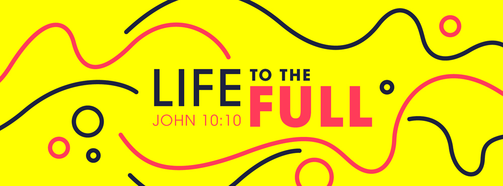 Life-to-the-full-sermon-banner