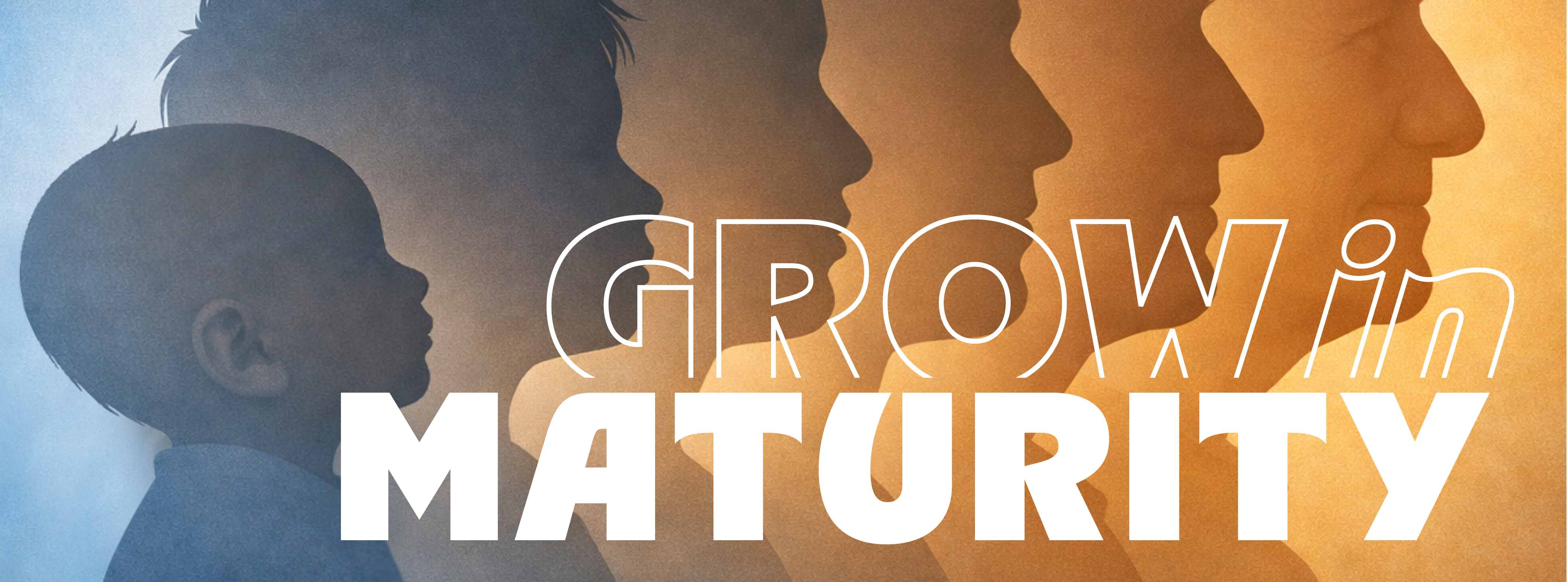 Grow in Maturity series banner