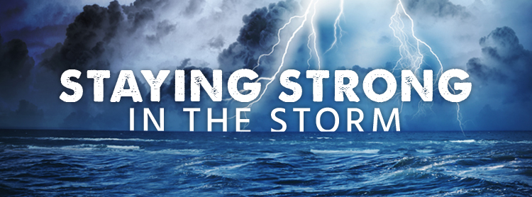 Staying-Strong-in-the-Storm