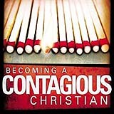 Becoming a Contagious Christian